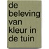 De beleving van kleur in de tuin