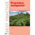 Programmamanagement op basis van MSP 2011 edition