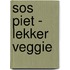 SOS Piet - Lekker veggie