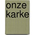 Onze karke