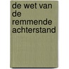 De wet van de remmende achterstand by Sam Capiau