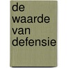 De waarde van defensie door Rem Korteweg