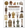 Leven en dood door Willem Elias