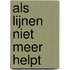 Als lijnen niet meer helpt