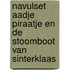 Navulset Aadje Piraatje en de stoomboot van Sinterklaas