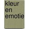 Kleur en emotie by Karin Overbeek-van Zeijst