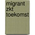 Migrant zkt toekomst