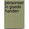 Personeel in goede handen by Pascal Roskam