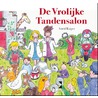 De vrolijke tandensalon door Astrid Kuiper