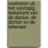 Voetnoten uit het voorlopig testament van de danser, de dichter en de tekenaar