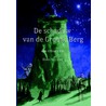 De schaduw van de groene berg door Hans ten Dam
