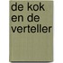 De kok en de verteller
