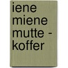 Iene Miene Mutte - koffer door Sofie vsn Obberghen
