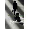 De bankier