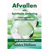 Afvallen als spirituele oefening door Sandra Derksen