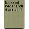 Frappant Nederlands 4 aso Audi door Onbekend