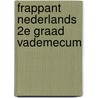 Frappant Nederlands 2e graad Vademecum door Onbekend