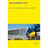Cursus Basisveiligheid VCA door A.J. Verduijn