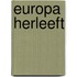 Europa herleeft
