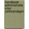 Handboek administratie voor zelfstandigen door Johan Marrink