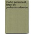 Markt, personeel, leren en professionaliseren