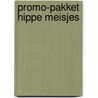 Promo-pakket hippe meisjes by Unknown