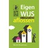 Eigenwijs je hypotheek aflossen
