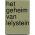 Het geheim van Lelystein