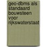Geo-DBMS als standaard bouwsteen voor Rijkswaterstaat