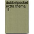 Dubbelpocket extra thema 11