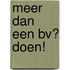 Meer dan een BV? Doen!