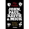John, Paul, Keith and Mick door Flip Vuijsje