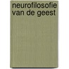 Neurofilosofie van de geest by Herman Philipse