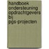 Handboek ondersteuning opdrachtgevers bij PGS-projecten