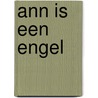 Ann is een engel door Stallion