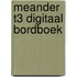 Meander T3 digitaal bordboek