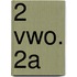 2 vwo. 2a