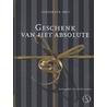 Geschenk van het absolute by Alexander Smit