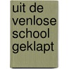 Uit de Venlose school geklapt door Paul Seelen