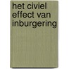 Het civiel effect van inburgering by Unknown