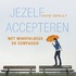 Jezelf accepteren incl