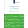 Meebetalen aan de zorg door Yolanda Schothorst