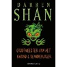 Grootmeesters van het kwaad en demonenjager by Darren Shan