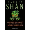 Grootmeesters van het kwaad en demonenjager door Darren Shan