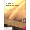 Andere schooltijden by Michiel van der Grinten