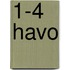 1-4 havo