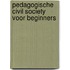 Pedagogische civil society voor beginners