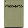 1 vmbo-lwoo door E. Mulder