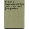 Herken je levensgezel(lin)die God voor je heeft goedgekeurd door G.F.A. Elferink