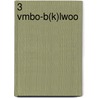3 vmbo-b(k)lwoo by A. Kerkstra